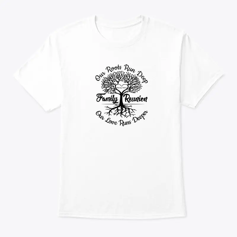 Family Reunion T Shirt